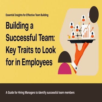 Neil Isler  on Building a Successful Team Key Traits to Look for in Employees...