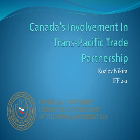 Canada's involvement in trans-pacific trade partnership