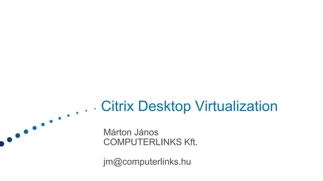 Presentation   citrix desktop virtualization (2)