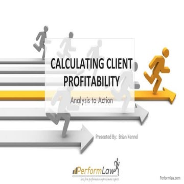 Calculating Client Profitability: Analysis to Action