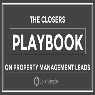 Closers Playbook to Property Management Leads