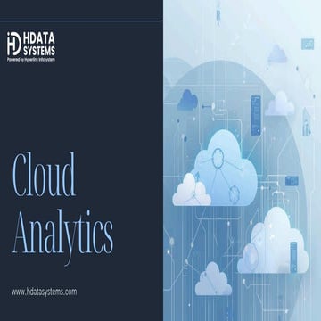 Cloud Analytics: Powering Scalable & Intelligent Data Insights | PDF