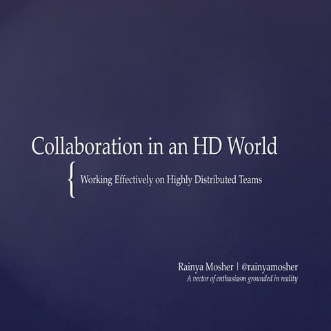Collaboration in an HD World (RAX.IO)