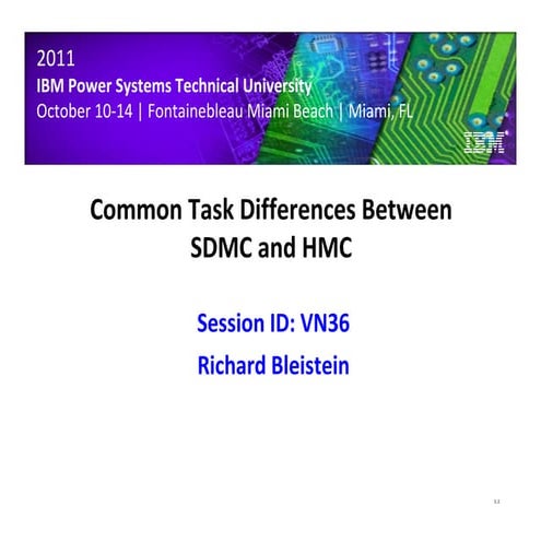 Presentation   common task differences between sdmc and hmc