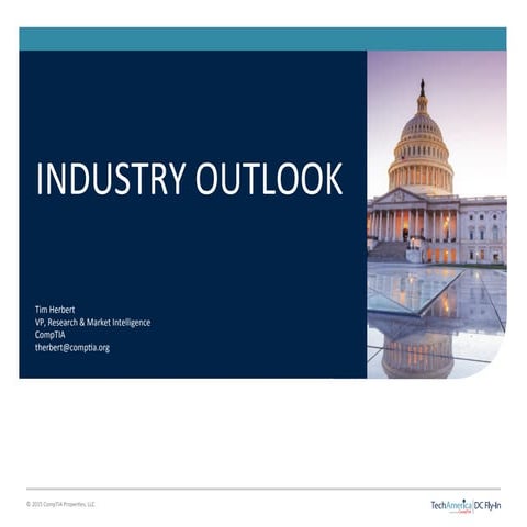 CompTIA IT Industry Outlook - TechAmerica DC Fly-In