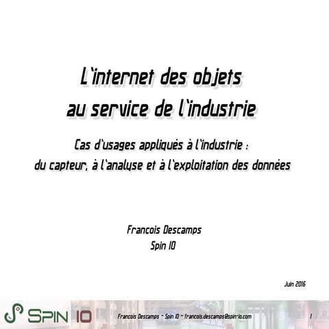 Internet Industriel des Objets : généralités et cas d'application