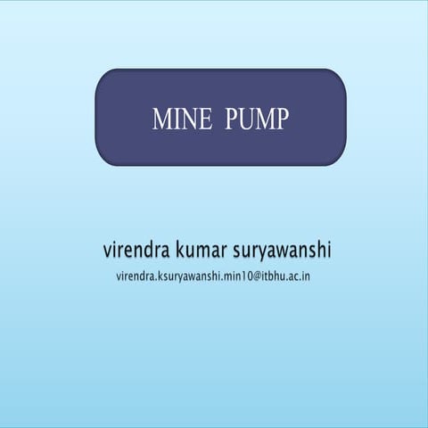 Presentation on mine pump