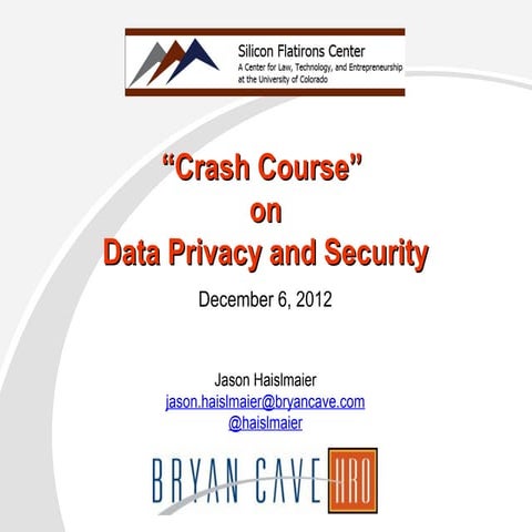 Crash Course on Data Privacy (December 2012)