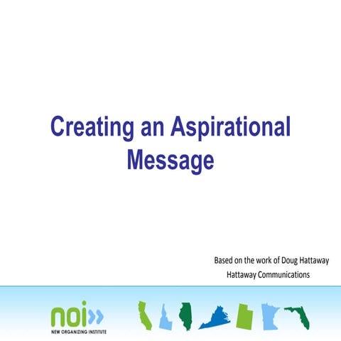 Creating an Aspirational Message
