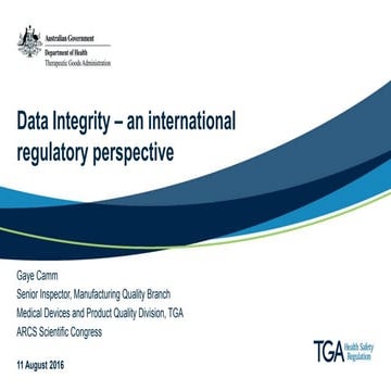Presentation: Data Integrity – an international regulatory perspective