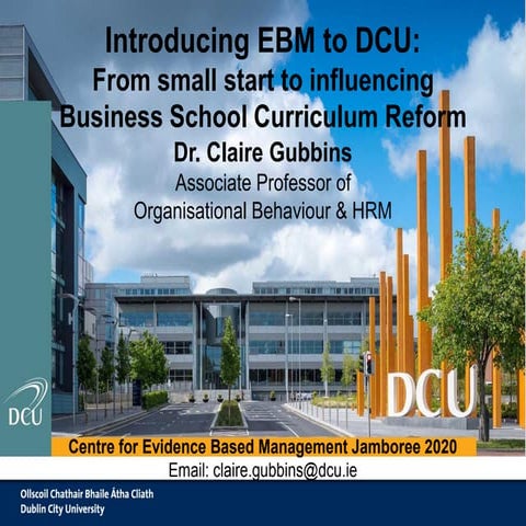 Introducing EBM to DCU: From small start to influencing Business School Curri...