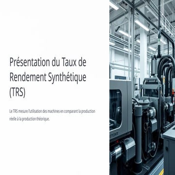 Presentation-du-Taux-de-Rendement-Synthetique-TRS.pptx