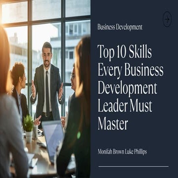 Top 10 Skills Every Business Development Leader Must Master