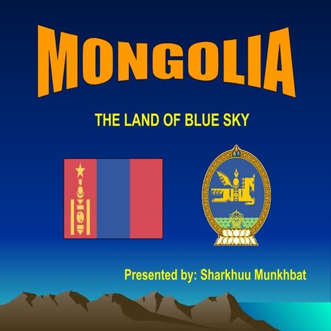 Mongolia: The Land of blue Sky