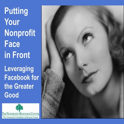 Facebook: Putting Your Nonprofit Face in Front