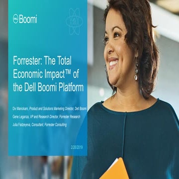 Forrester Research: Total Economic Impact of the Dell Boomi Platform