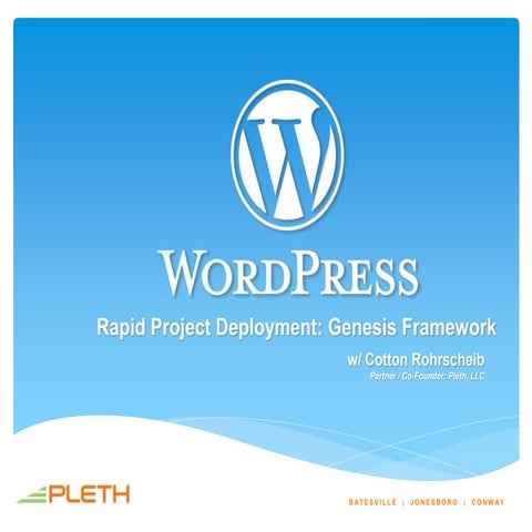 Rapid Project Deployment w/ Genesis Framework - Cotton Rohrscheib