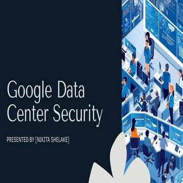 Google Data Center Security: Physical Security, Access Control & 24/7 ...