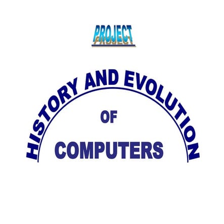 PRESENTATION-History-and-Evolution-of-computer.ppt
