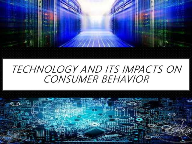 Presentation  how consumers use technology