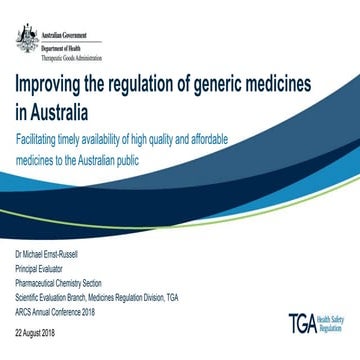 Presentation: Improving the regulation of generic medicines in Australia