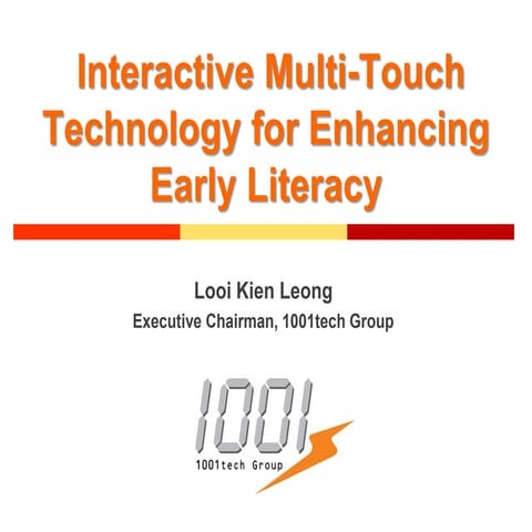 Interactive Multi-Touch Technology For Enhancing Early Education