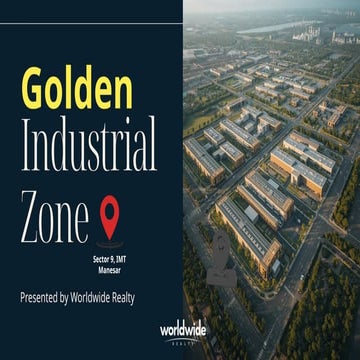 Golden Industrial Zone In IMT  Manesar, Gurgaon