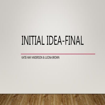 Presentation  - initial idea