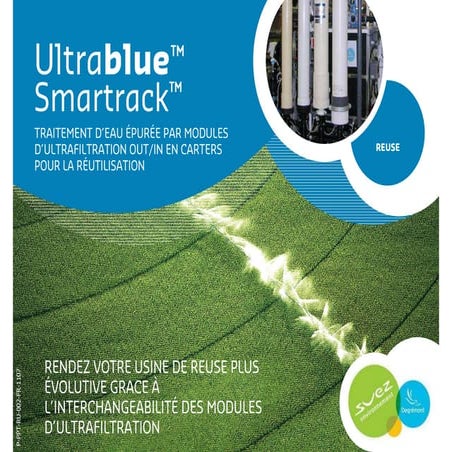 Ultrablue Smartrack - Traitement d’eau épurée par modules d’ultrafiltration out/in en carters pour la réutilisation
