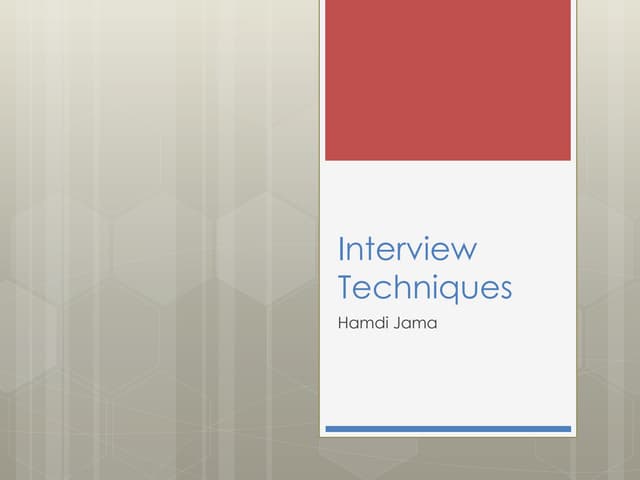 Presentation   interview techniques