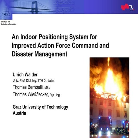An Indoor Positioning System for Improved Action Force Command and Disaster M...