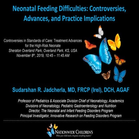 Feeding Difficulties: Controversies, Advances, and Practice Implications