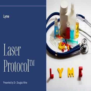 The Lyme Laser Protocol™: A Holistic Path to Healing