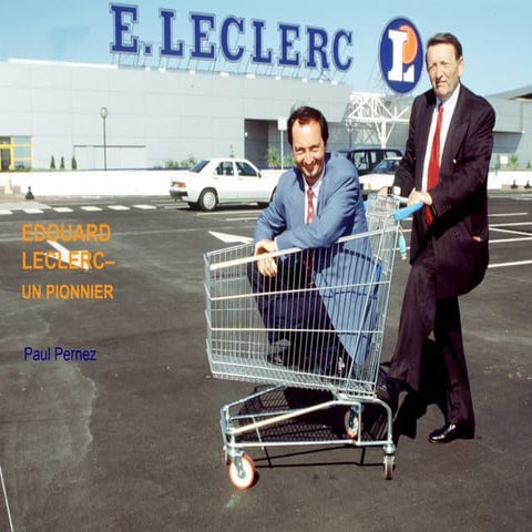 Présentation de l'enseigne de distribution E.Leclerc | PDF