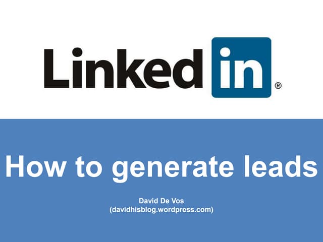 Generate leads with Linkedin