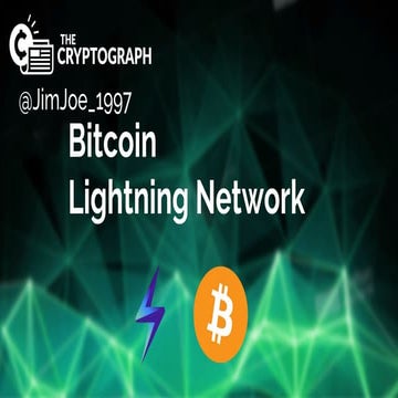 Bitcoin Lightning Network - Presentation 