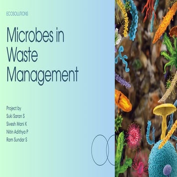 Presentation - Microbes in Waste Management_20251113_225647_0000.pdf