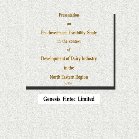 Development of Dairy Industry  in the  North Eastern Region