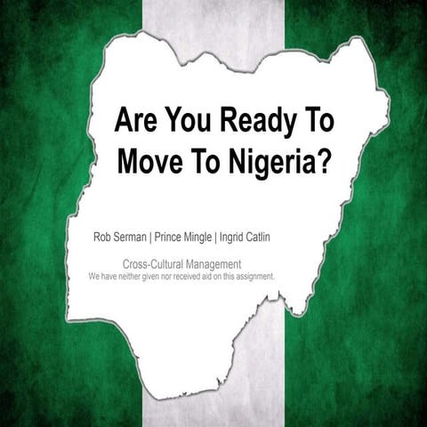 Are you ready to move to Nigeria?