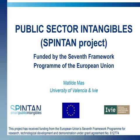 Presentation of SPINTAN project