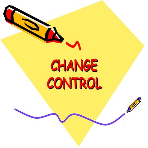 Presentation on-change-control