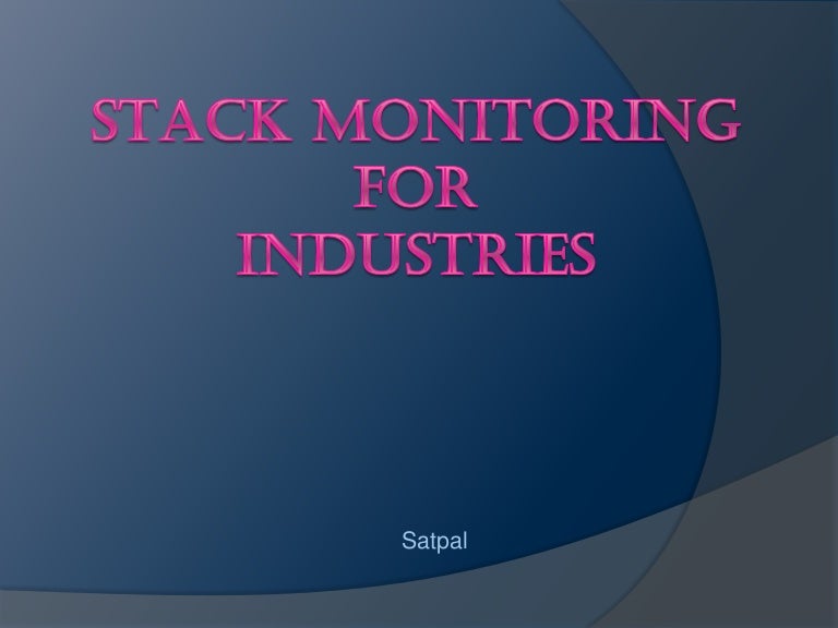 Presentation on stack monitoring for industries