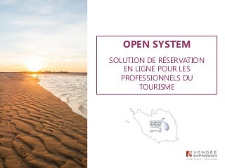 Presentation open-system-sites-2018 - Sites et activités de loisirs
