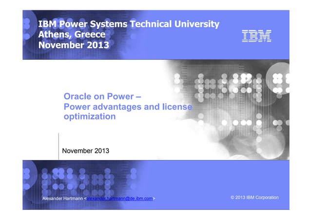 Presentation   oracle on power power advantages and license optimization