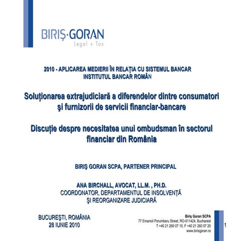 Presentation outline mediation-in-banking-services-ana-birchall-28-june-2010-arb v2