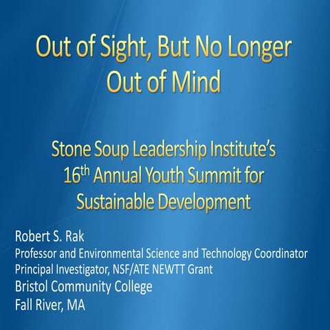 Out of Sight, But No Longer Out of Mind