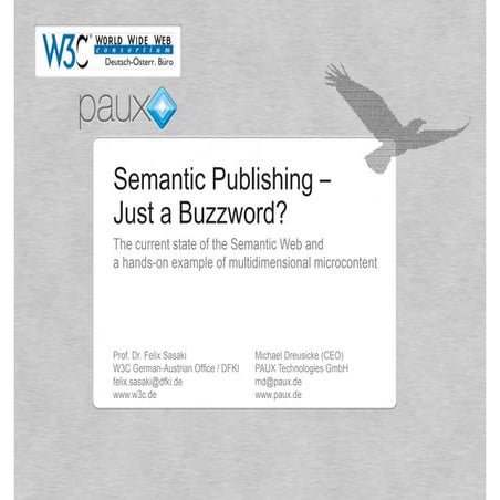 APE 2012: Semantic Publishing - Just a Buzzword?