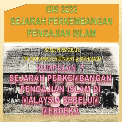 Perkembangan Pendidikan Islam Sebelum Merdeka