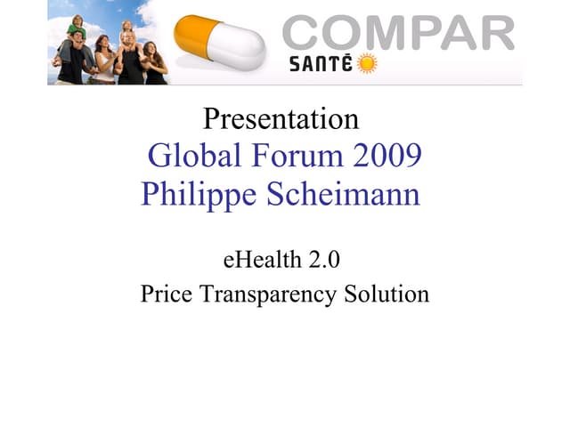 eHealth Global Forum - Price Transparency Solution