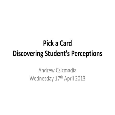 Presentation   pick a card - newman 17-04-13 - final